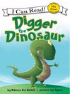 Cover image for Digger the Dinosaur